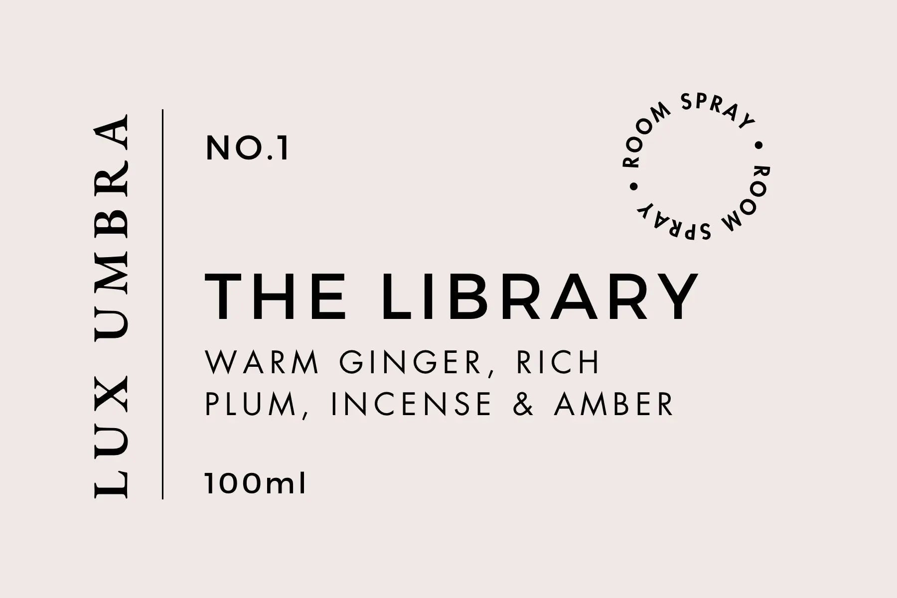 • THE LIBRARY • warming & rich Lux Umbra